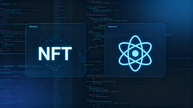 NFT市场冷却 vs React 18正式版：到底该选哪个